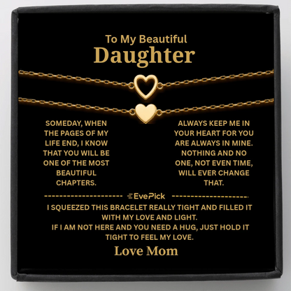 My Beautiful Daughter "Always Keep Me In Your Heart" Love Mom
